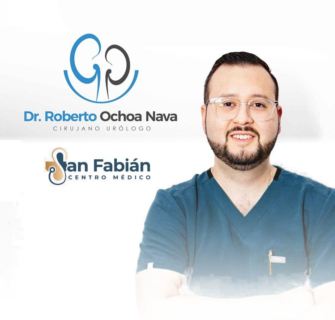 Dr. Roberto Ochoa Nava, Cirujano Urólogo, Centro Médico San Fabián
